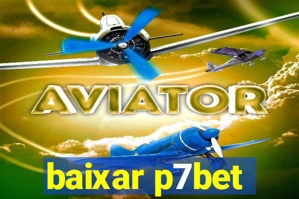 baixar p7bet